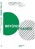 Beyong Frames 